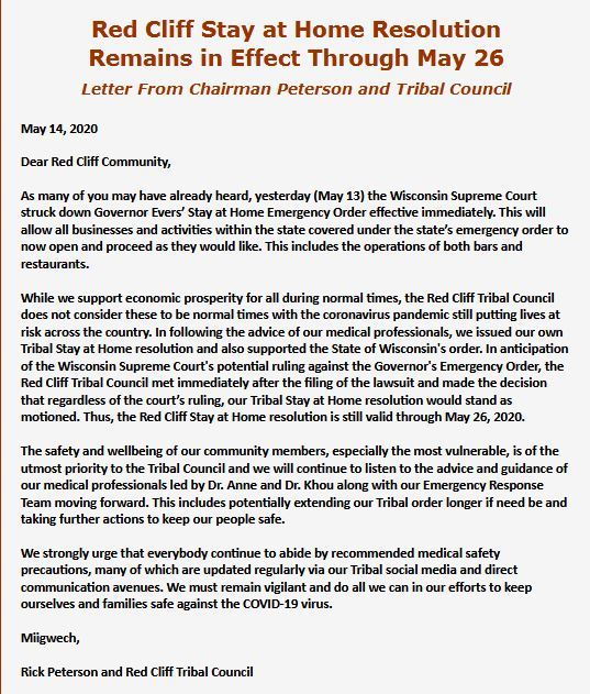 The Red Cliff stay at home order was extended until May 26, against the Wisconsin reopening order.