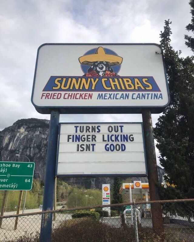 a Mexican restaurant sign with words underneath it saying "turns out finger licking isn't good"