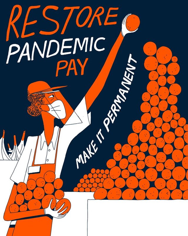 A graphic promoting "Pandemic Pay" and making it "Permanent".