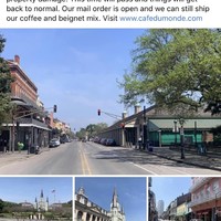 Facebook screen shot of a Café Du Monde Facebook post that says "The French Quarter is eerily reminiscent of the days after Hurricane Katrina. However we do not have the flood or property damage. This time will pass and things will get back to normal. Our mail order is open and we can still ship our coffee and beignet mix. Visit www.cafedumonde.com" 